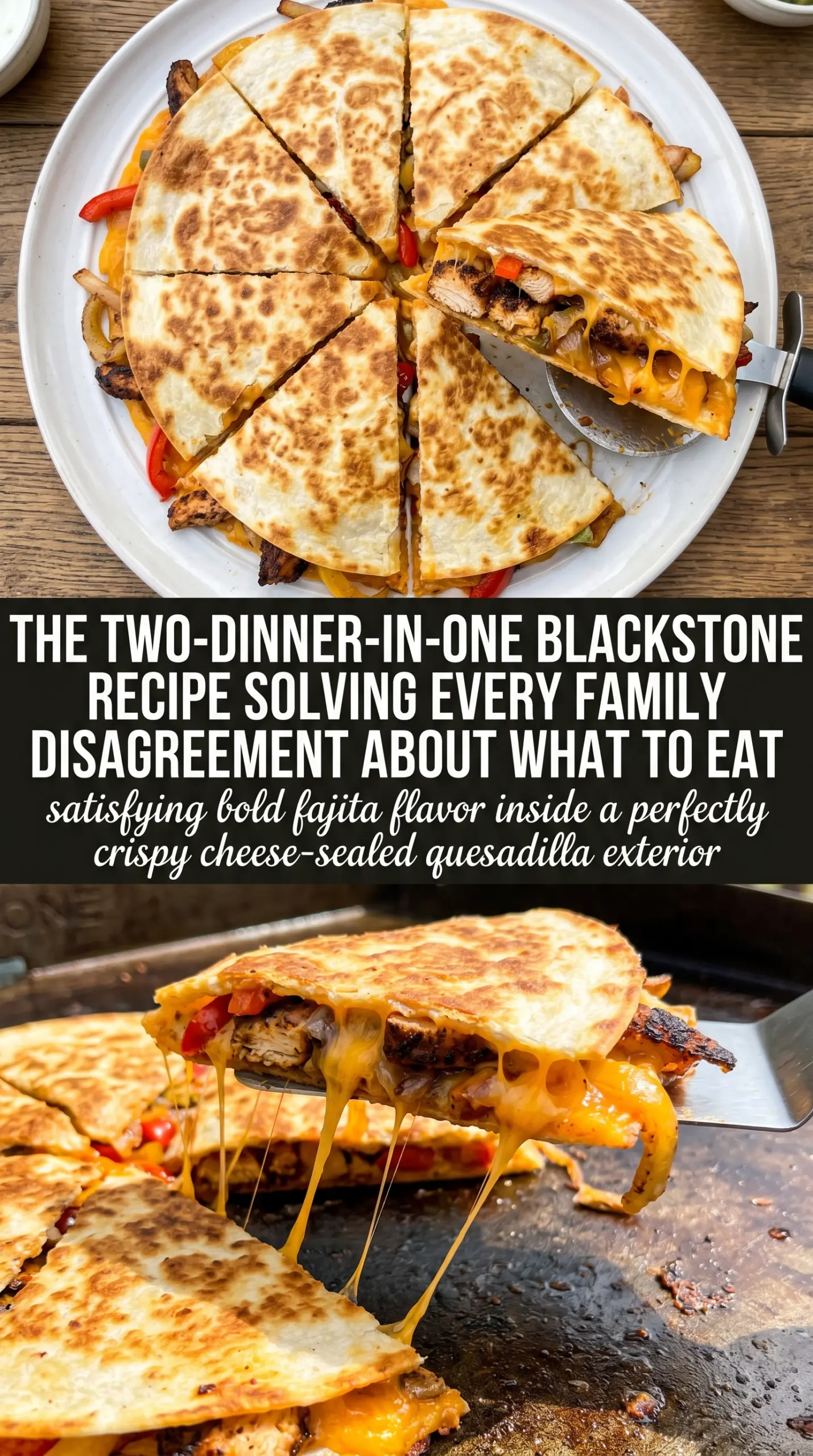 Blackstone Chicken Fajita Quesadillas cheesy grilled Tex-Mex