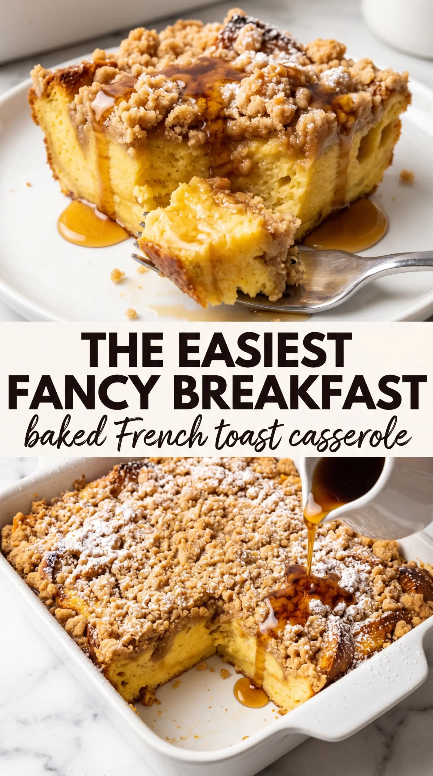 Baked French Toast Casserole golden custardy brioche