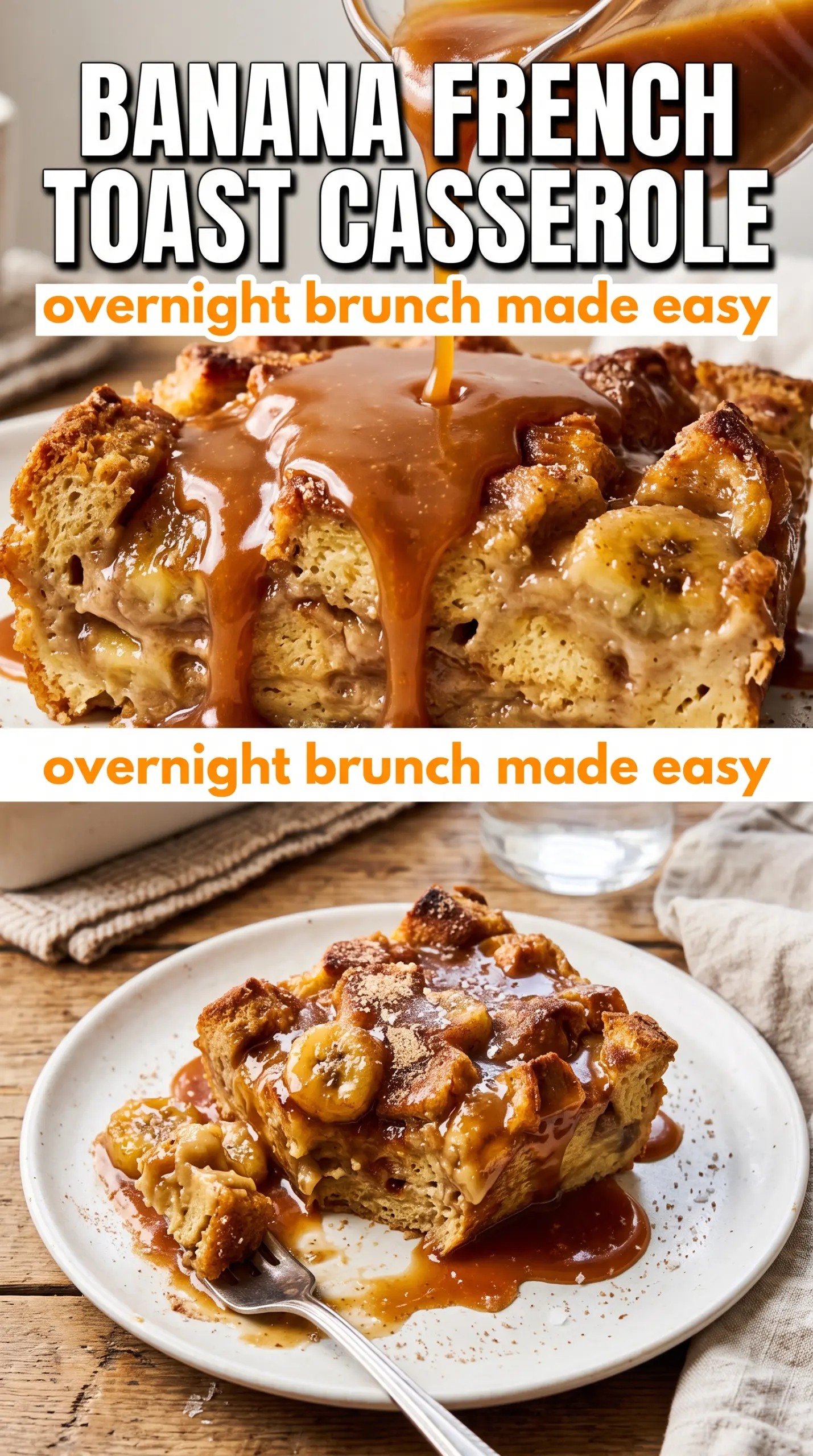 Banana French toast casserole caramelized custardy